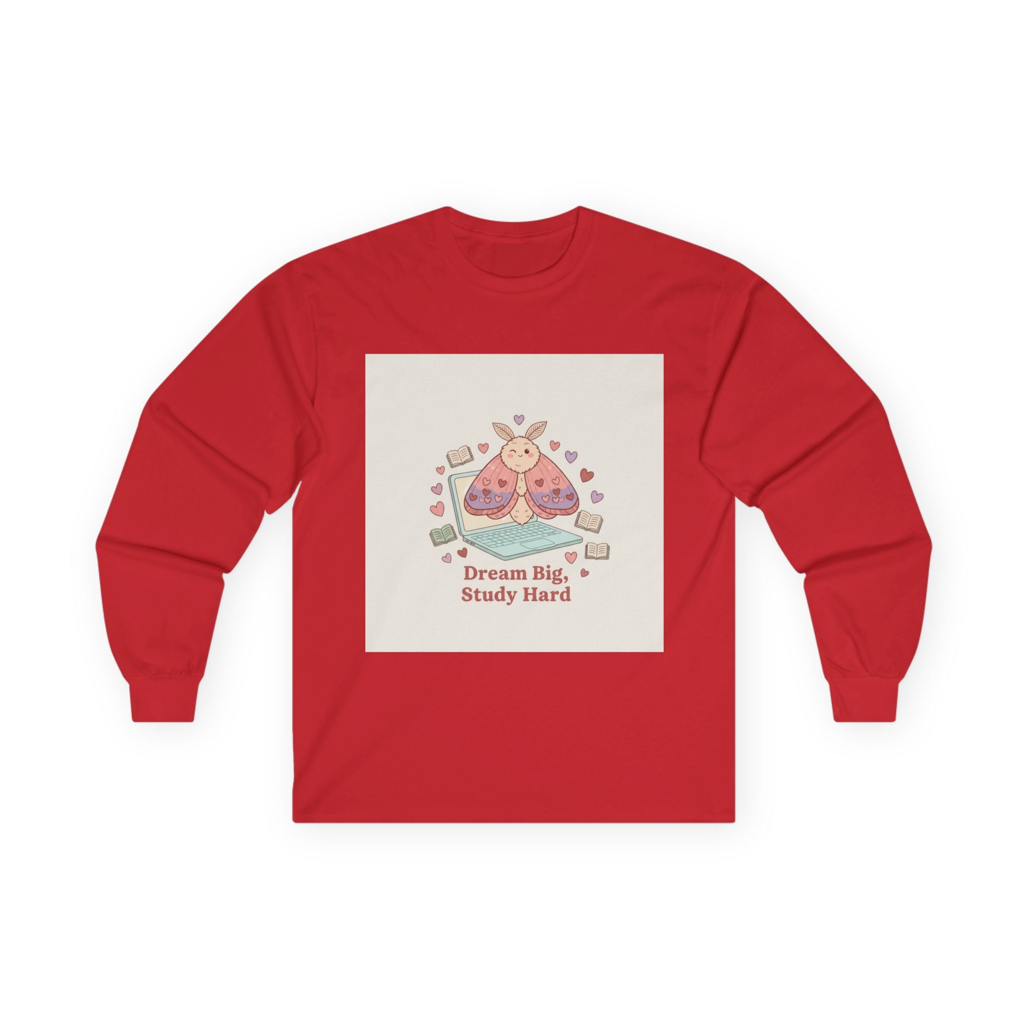 Dream Big, Study Hard Moth Long Sleeve Tee