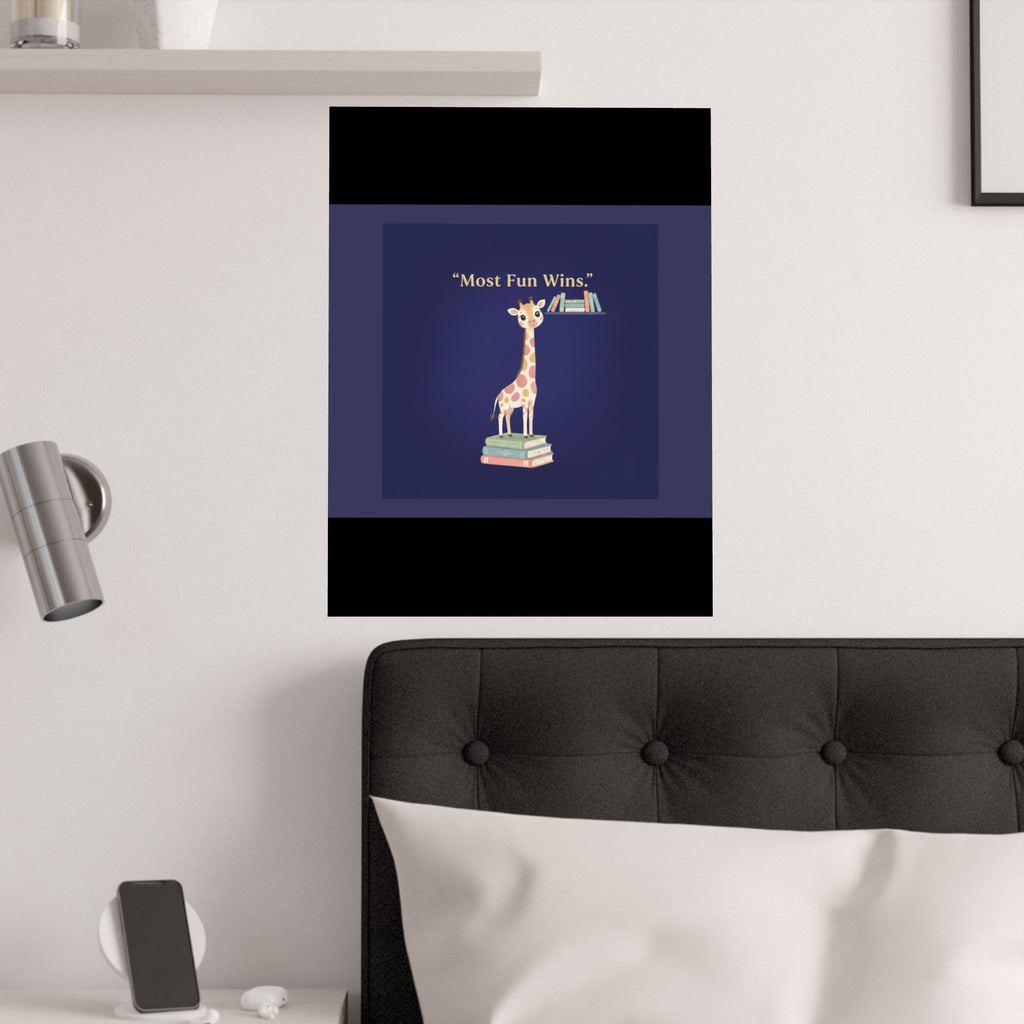 Giraffe Poster – Most Fun Wins