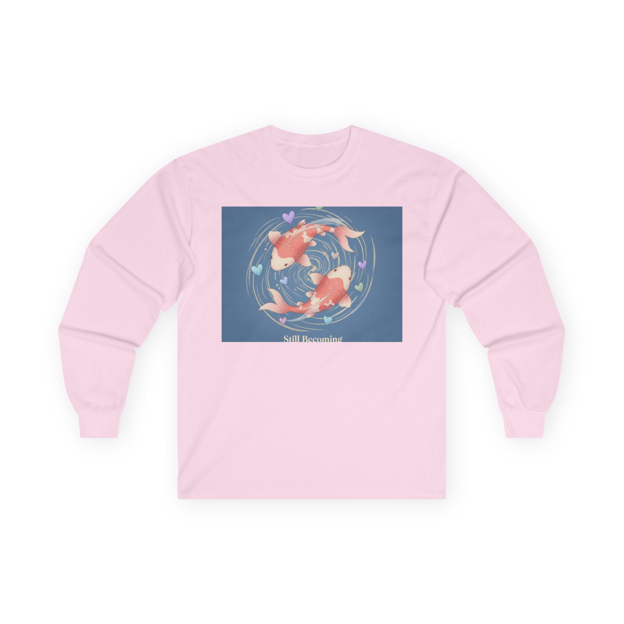 still becoming Long Sleeve Tee