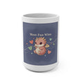 Bear Mug 15oz – Most Fun Wins