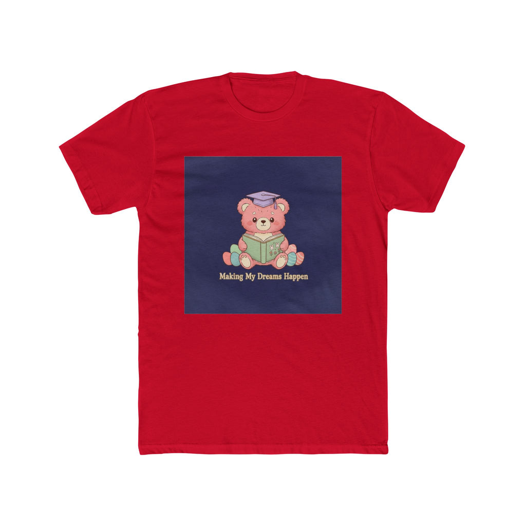 Bear Unisex Tee – Making My Dreams Happen