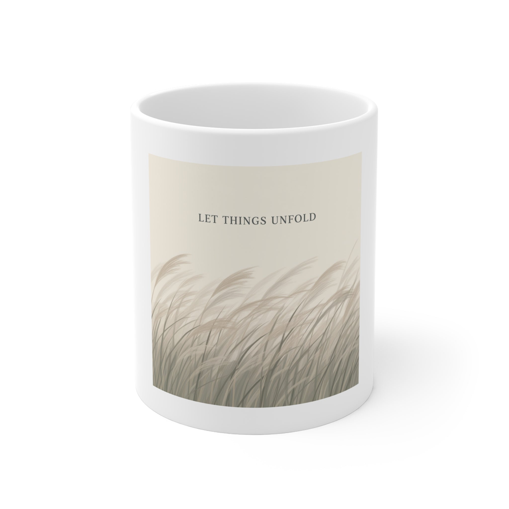 LET THINGS UNFOLD Mug 11oz