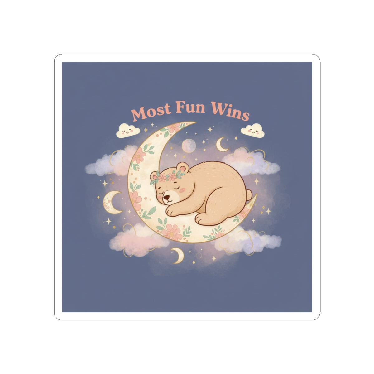 Bear Kiss-Cut Sticker – Most Fun Wins