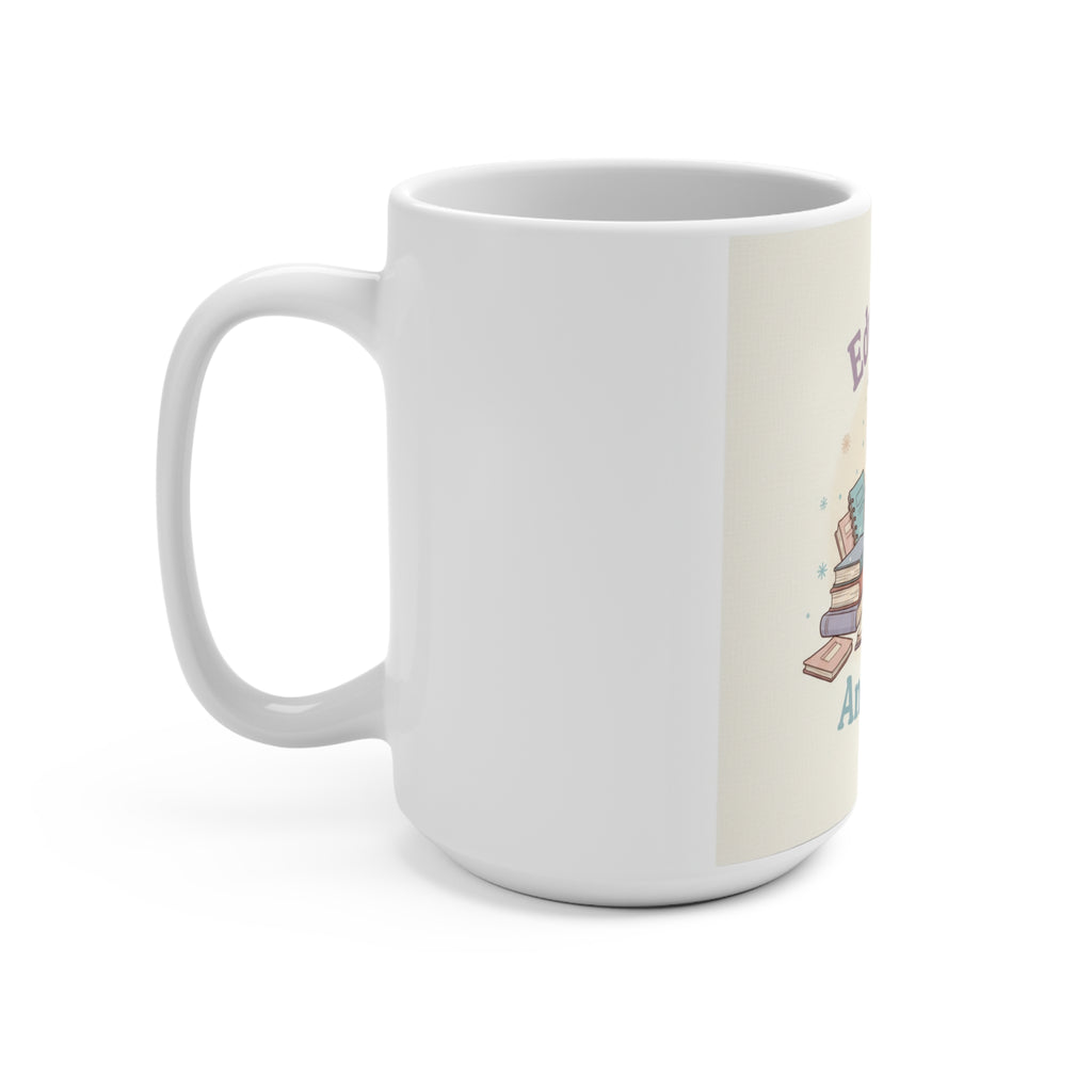 Educated And Cute Owl Mug 15oz