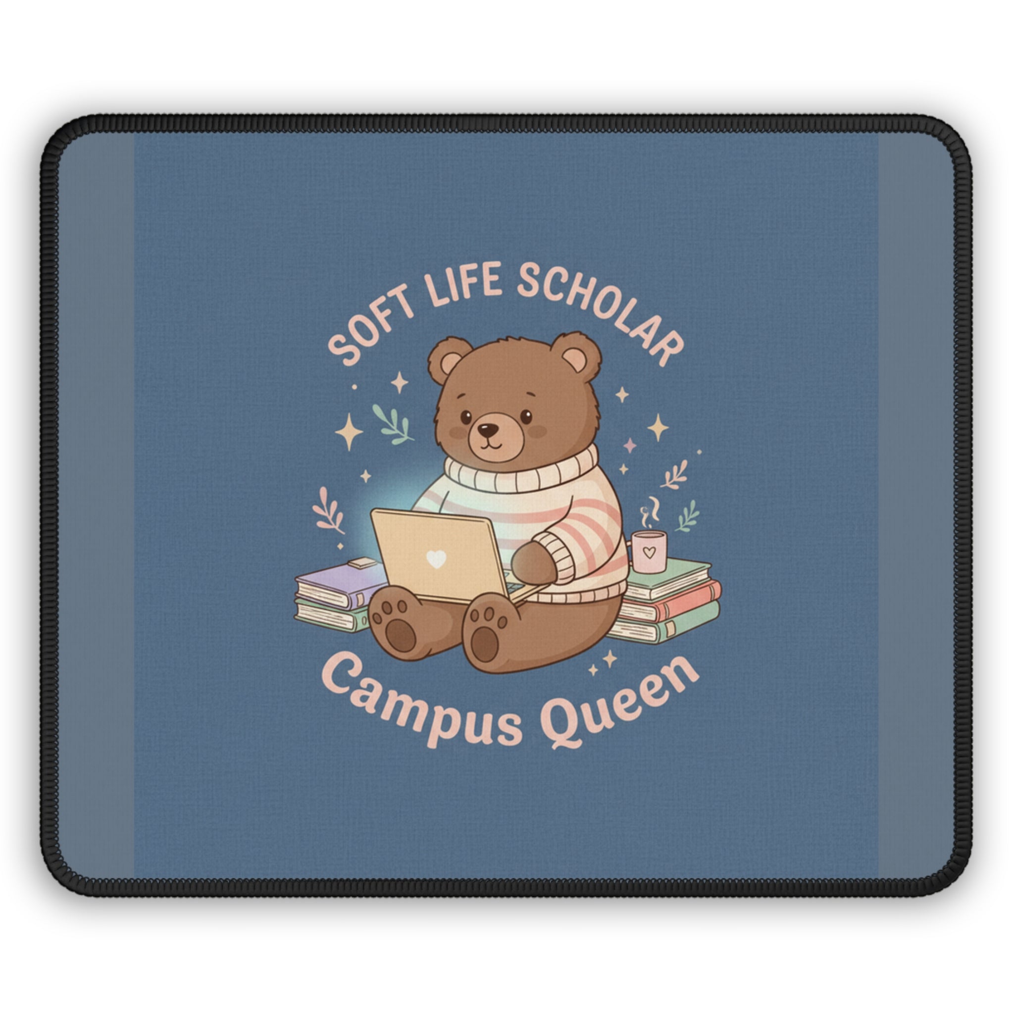 Bear Mouse Pad – Soft Life Scholar Campus Queen