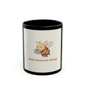 Main Character Energy Bee Black Mug 11oz
