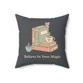 Butterfly Square Pillow – Believe in Your Magic