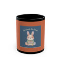 Bunny Black Mug 11oz – Do Good Be Good