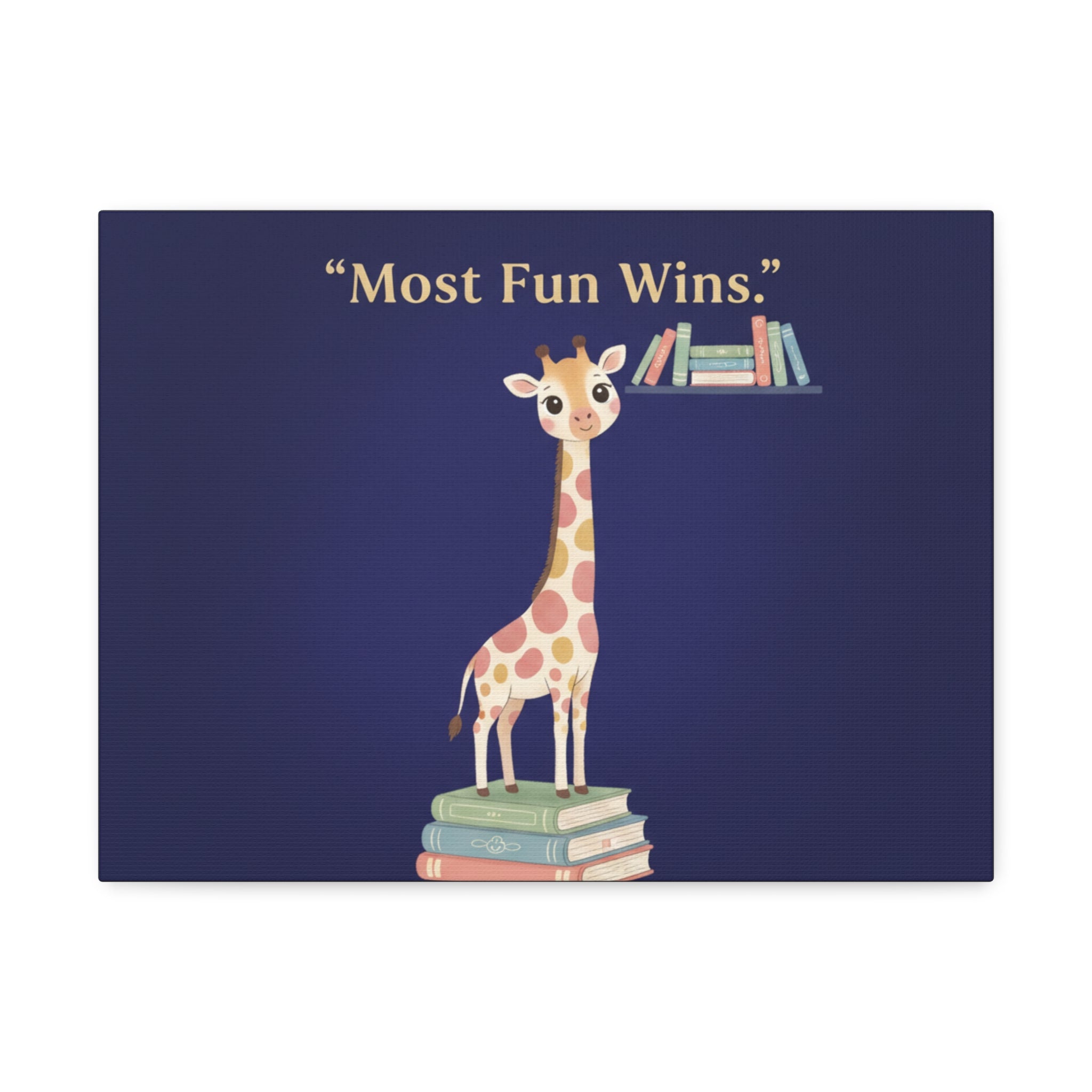 Giraffe Canvas Print – Most Fun Wins