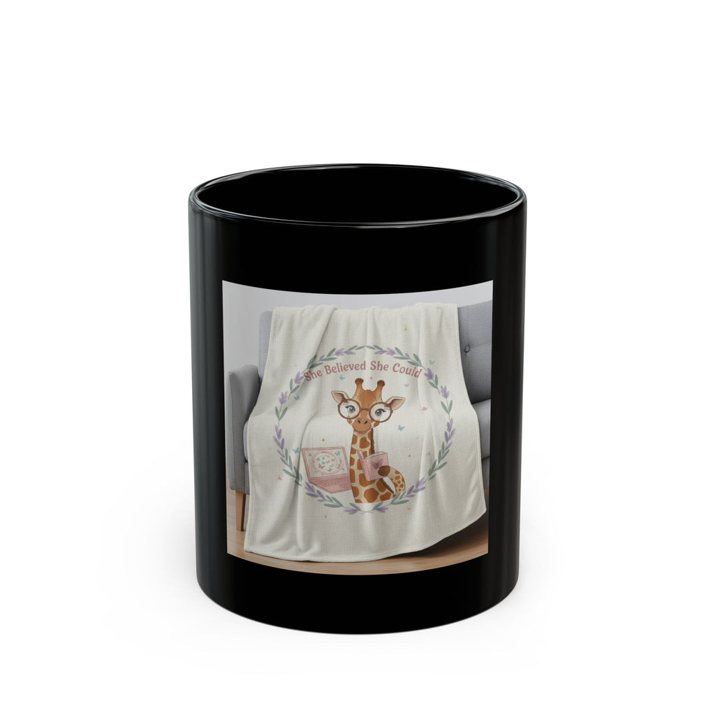She Believed She Could Giraffe Black Mug 11oz