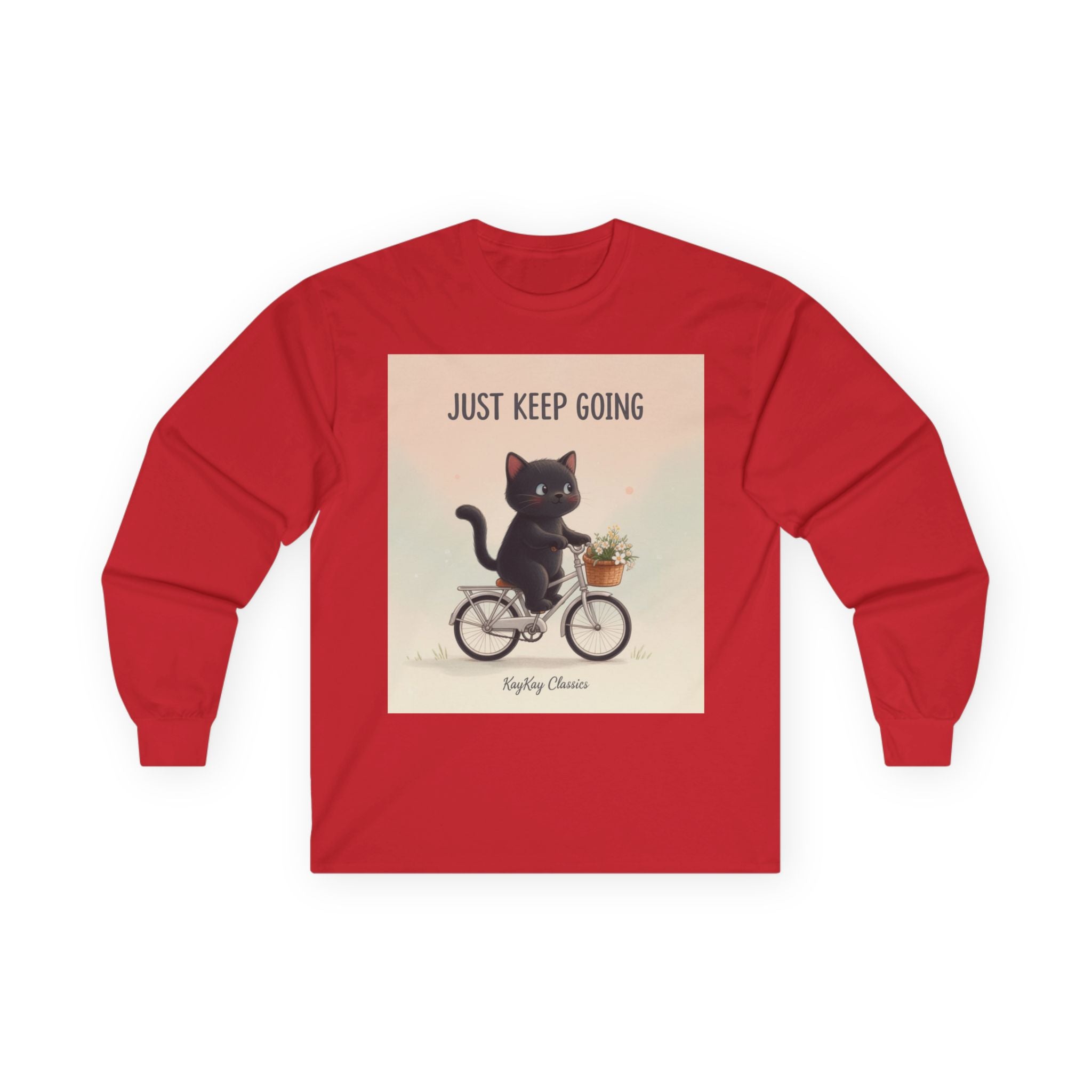 JUST KEEP GOING Long Sleeve Tee