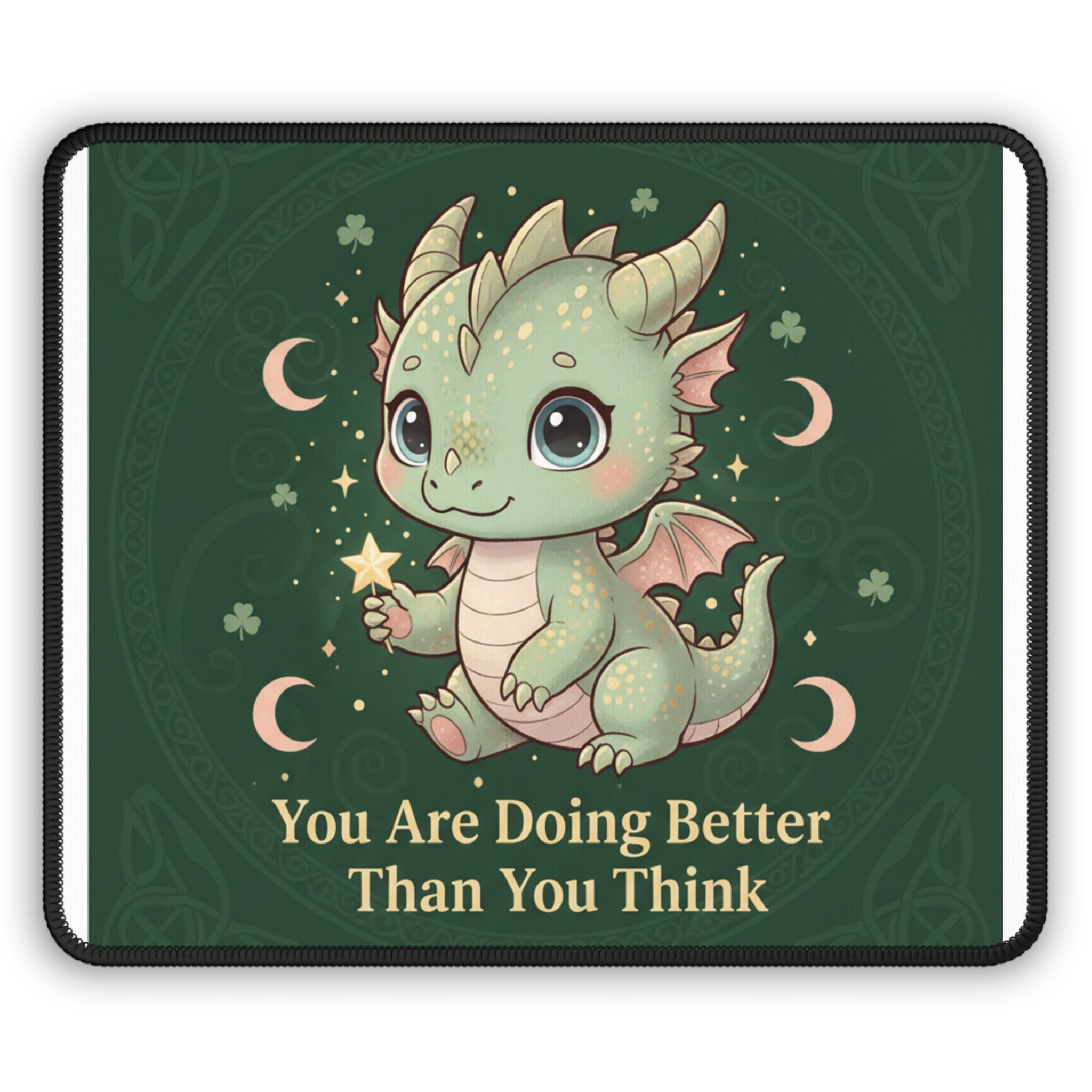 Dragon Mouse Pad – You Are Doing Better Than You Think