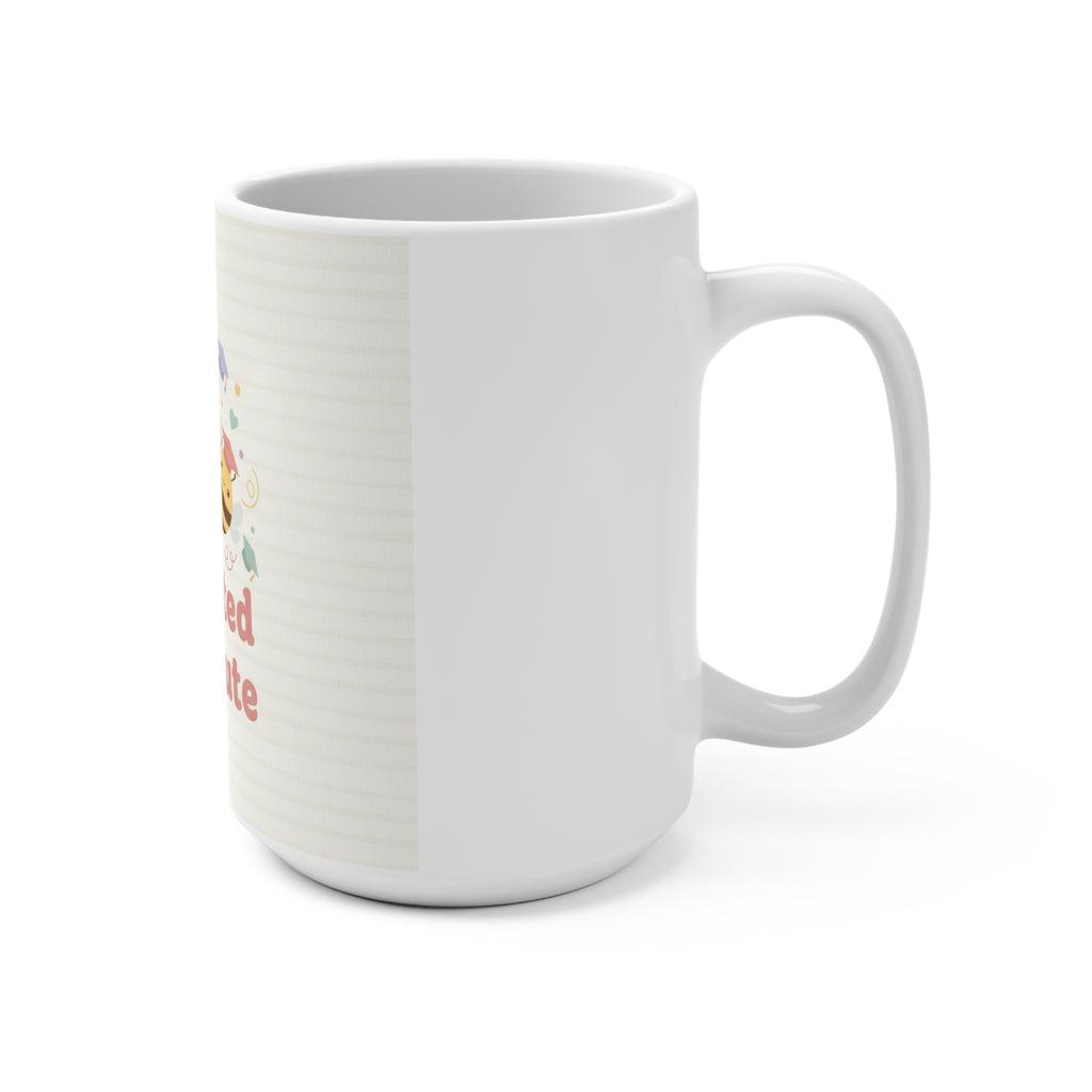 Educated And Cute Bee Mug 15oz