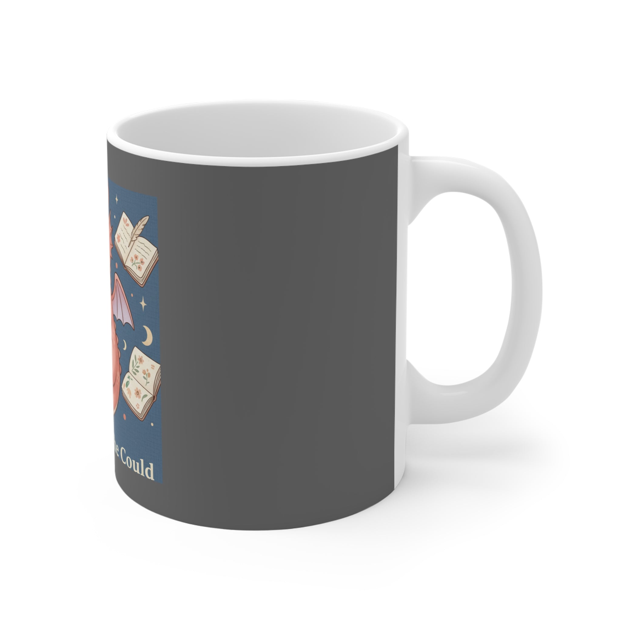 Dragon Mug 11oz – She Believed She Could