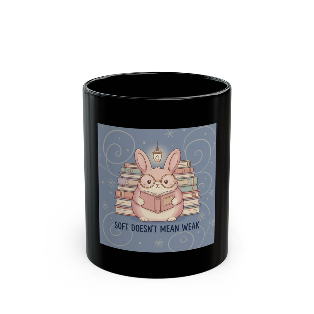Bear Black Mug 11oz – Soft Doesnt Mean Weak