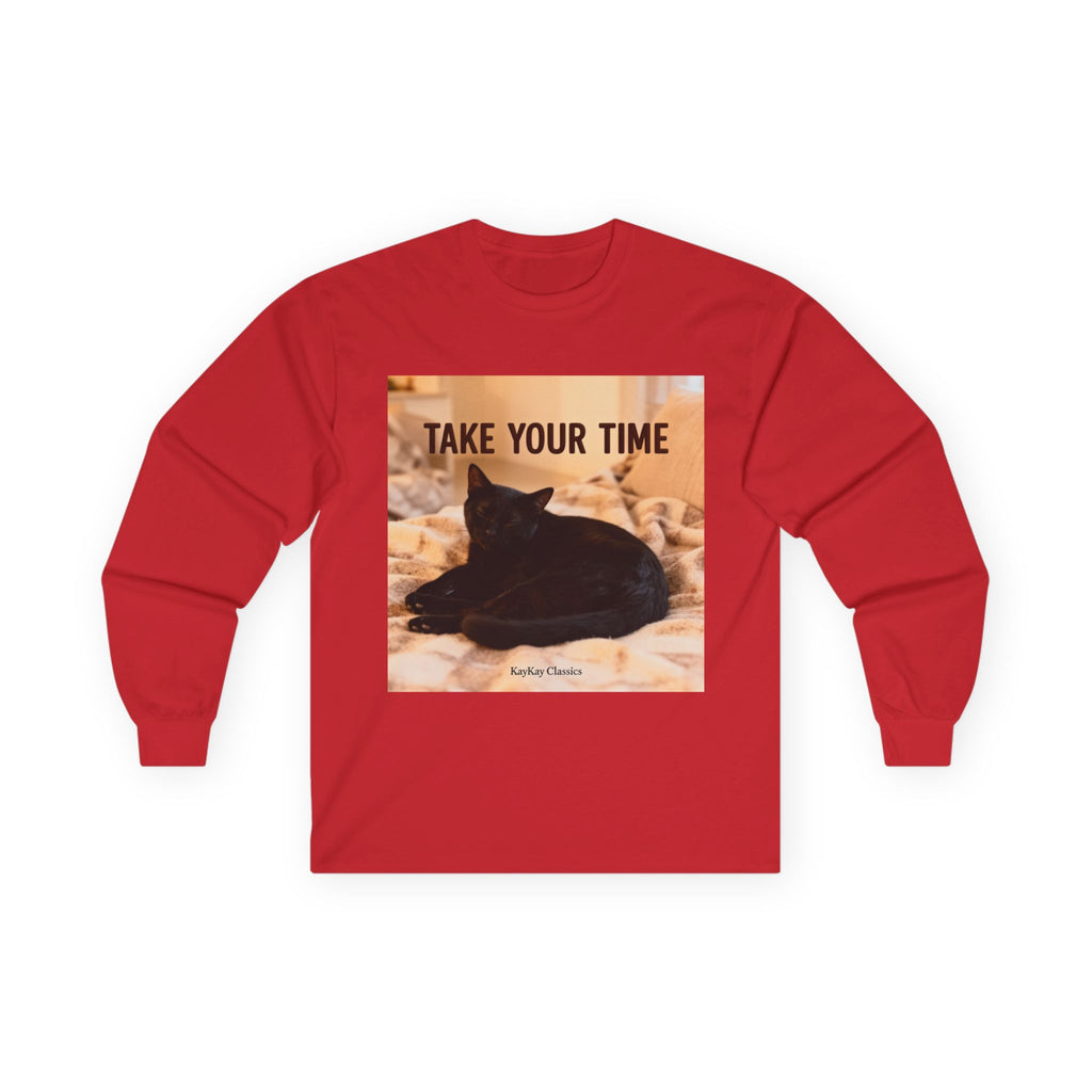 TAKE YOUR TIME Cat Long Sleeve Tee