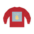 TAKE IT ONE DAY AT A TIME Duck Long Sleeve Tee