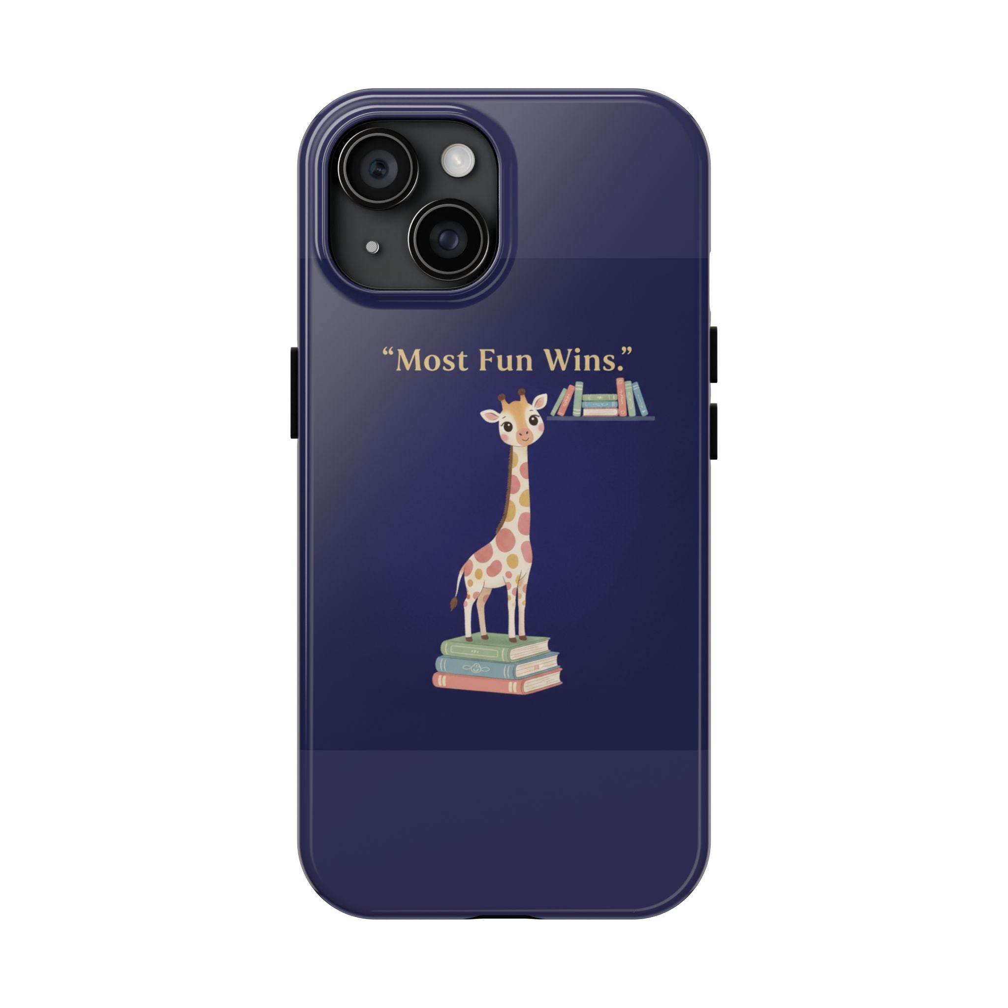 Giraffe Tough Phone Case – Most Fun Wins