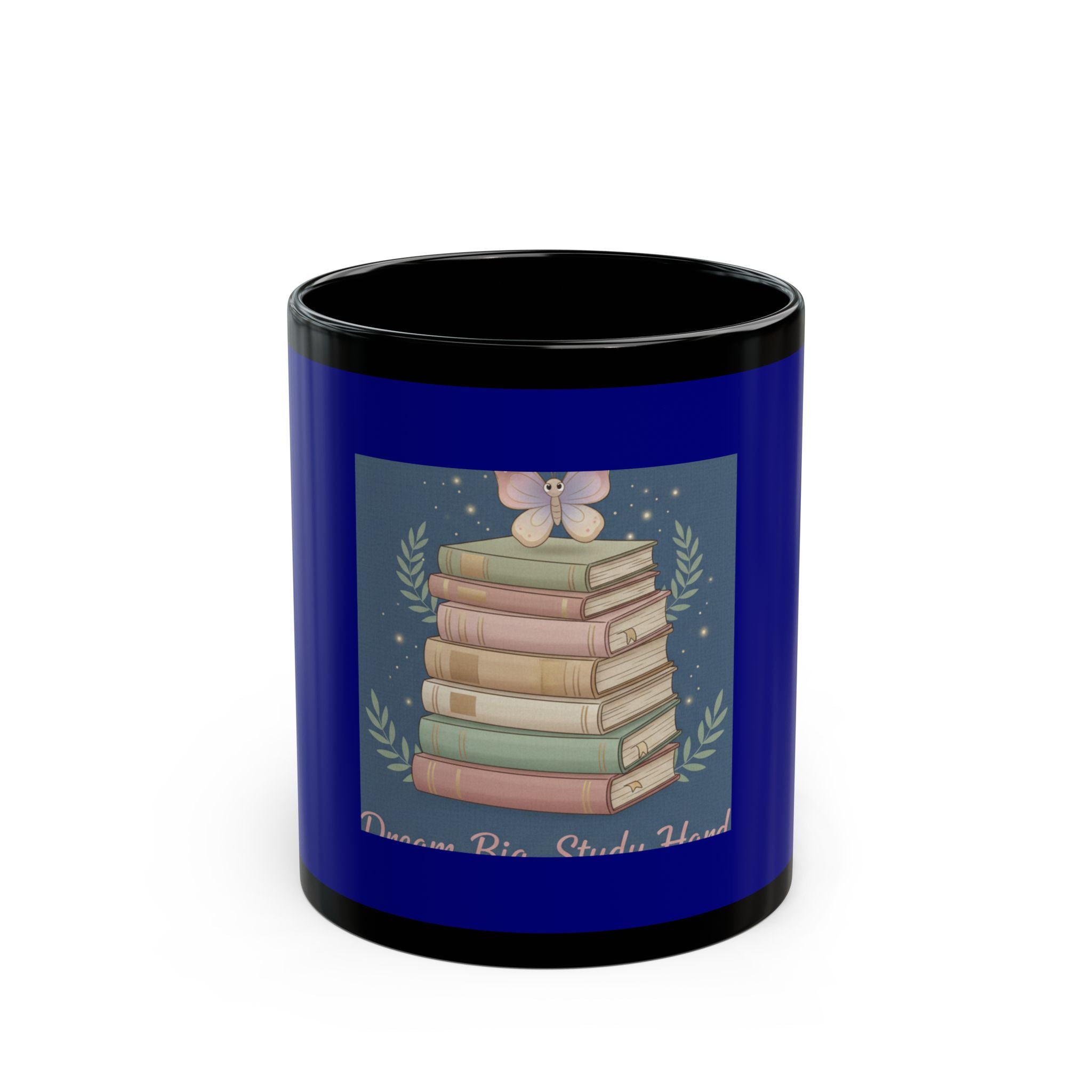 Butterfly Black Mug 11oz – Dream Big Study Hard