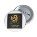 Sunflowers Pin Button – You Are Doing Better Than You Think