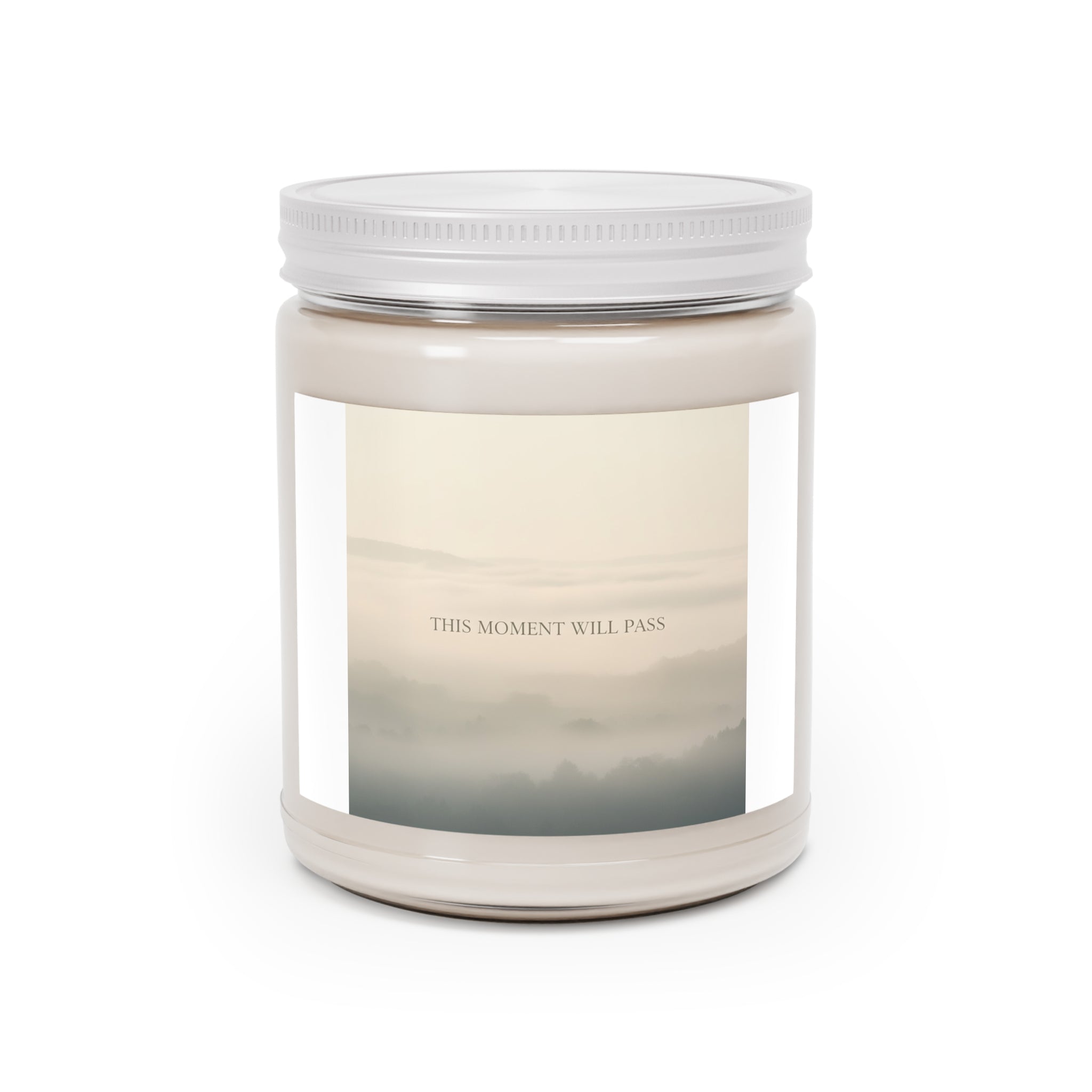 THIS MOMENT WILL PASS Scented Candle