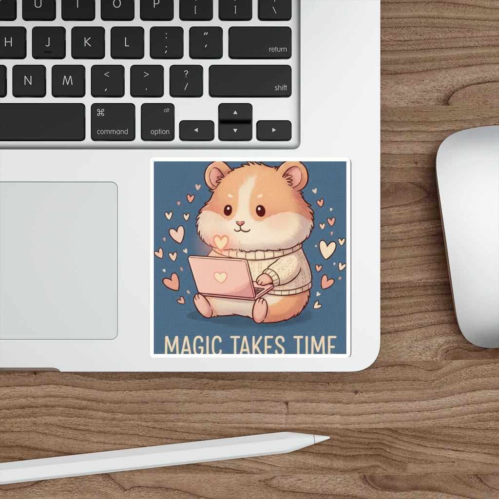 Hamster Die-Cut Sticker – Magic Takes Time