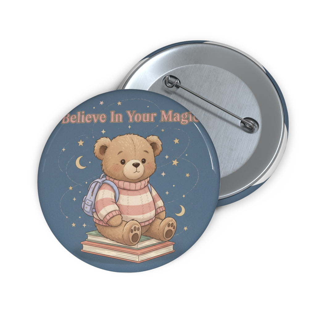 Bear Pin Button – Believe in Your Magic