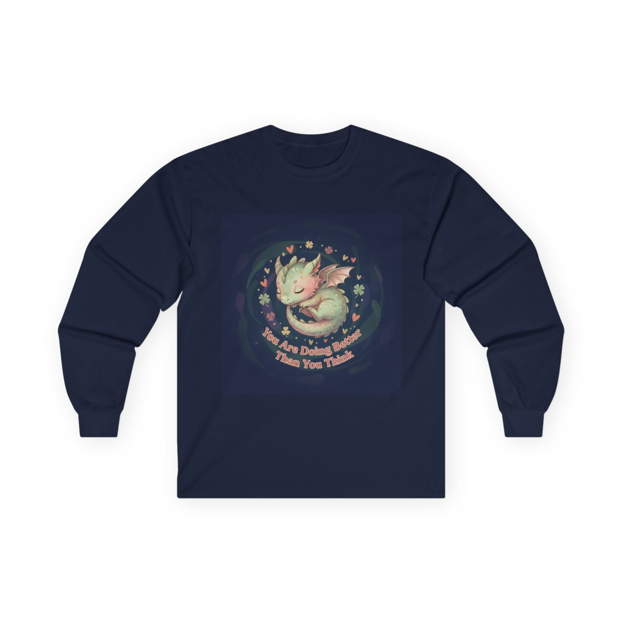 You Are Doing Better Than You Think Cozy bear Long Sleeve Tee
