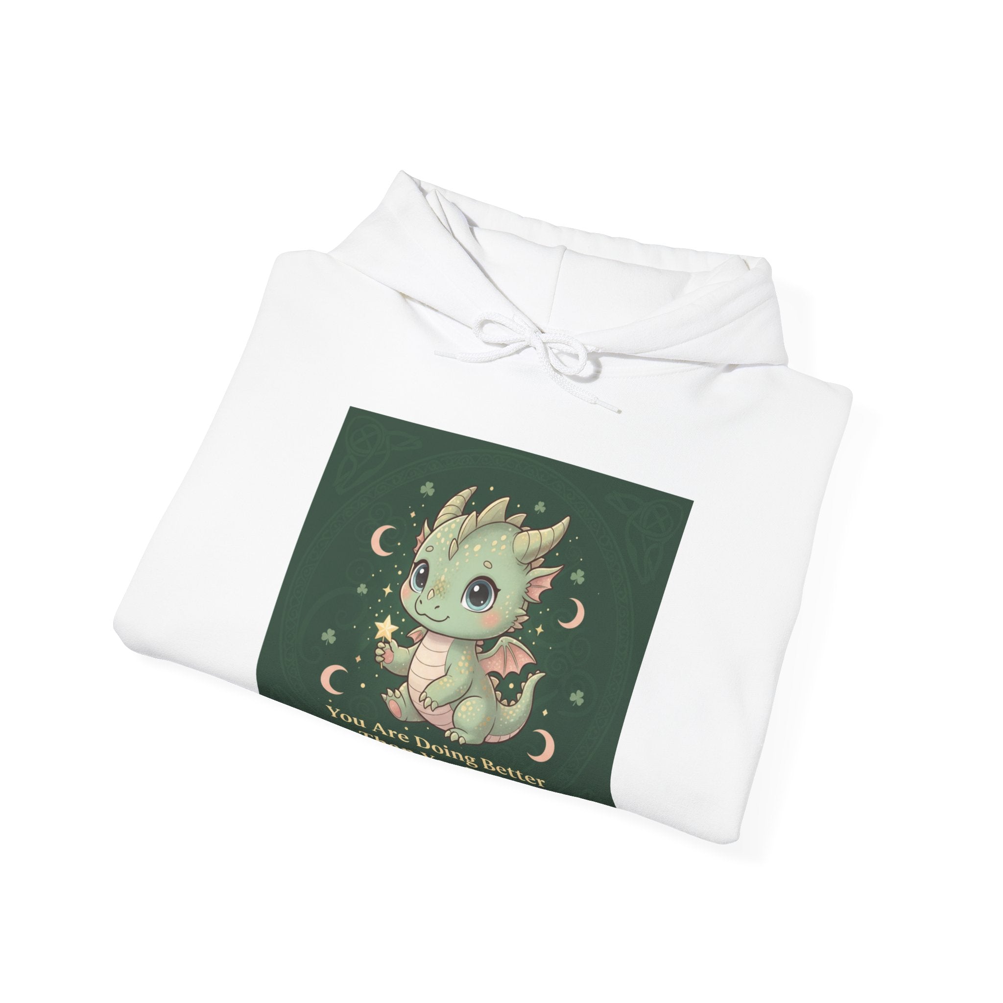 Dragon Hoodie – You Are Doing Better Than You Think