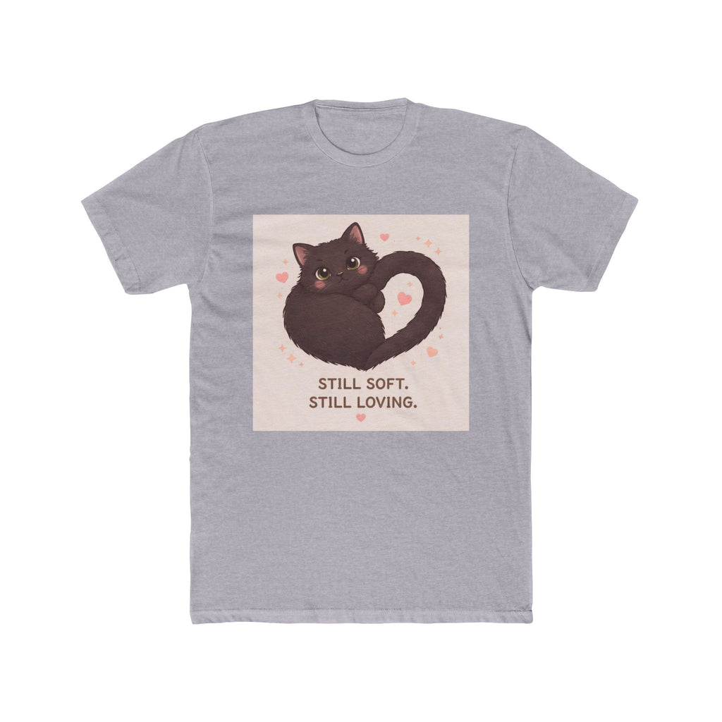 STILL SOFT. STILL LOVING Cat Unisex Tee
