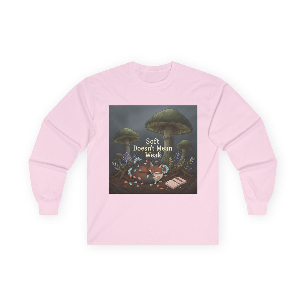 Fox Long Sleeve Tee – Soft Doesnt Mean Weak