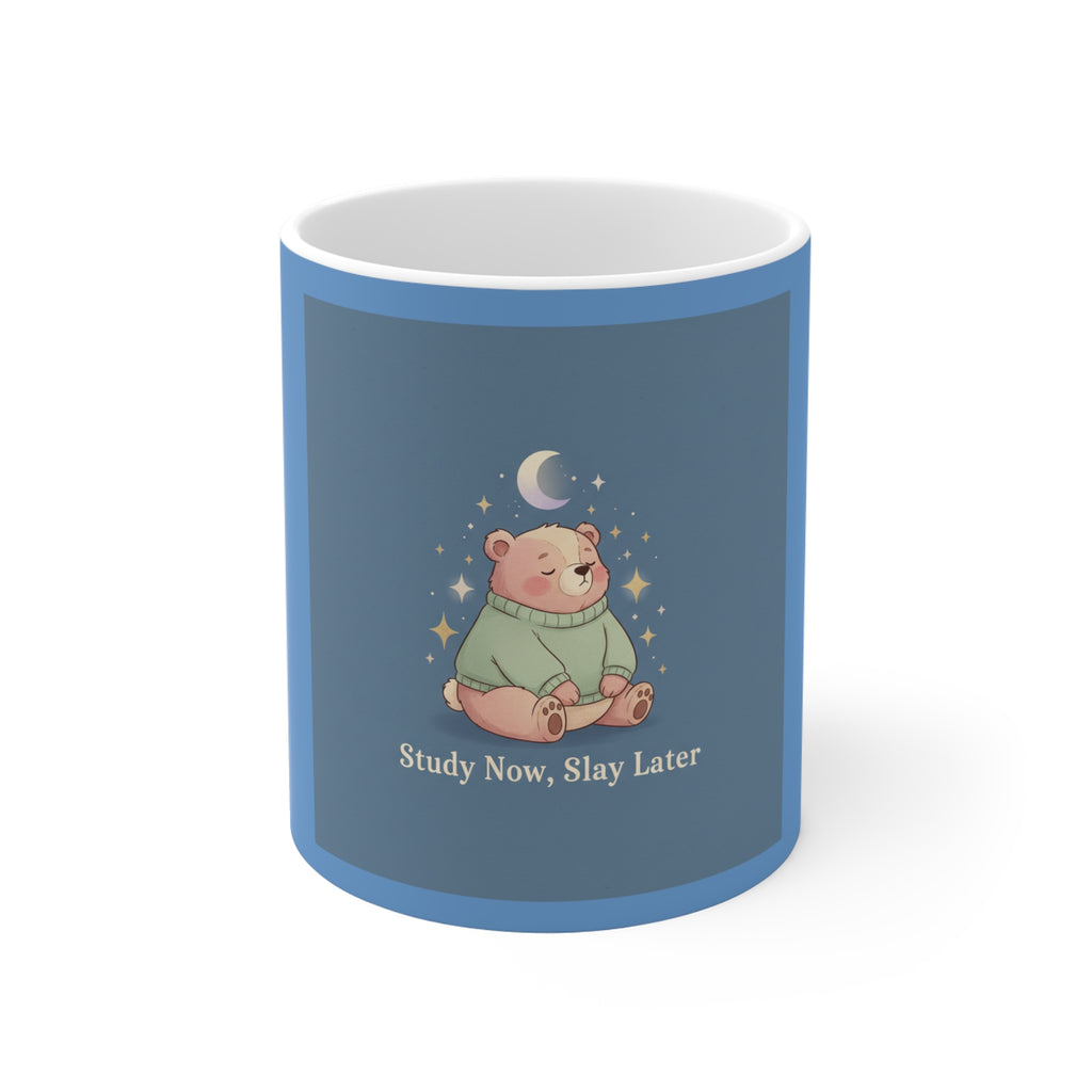 Bear Mug 11oz – Study Now Slay Later