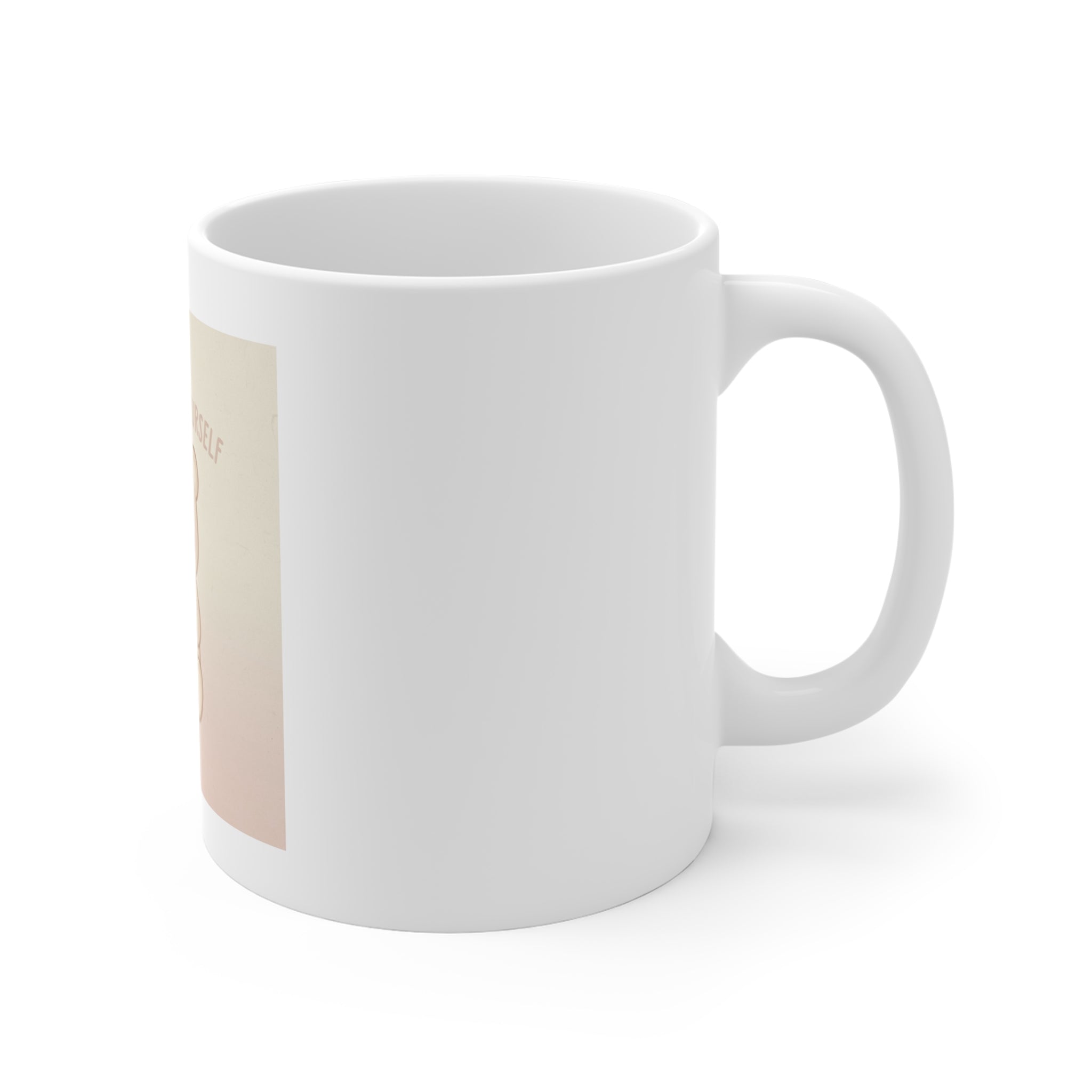 BE KIND TO YOURSELF Mug 11oz
