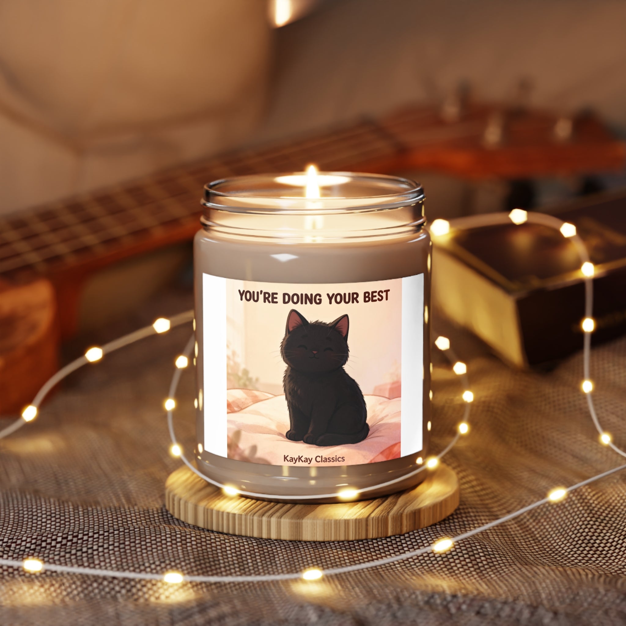 YOURE DOING YOUR BEST Scented Candle