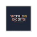 Typography Only Die-Cut Magnet – Success Looks Good on You Spring Collect