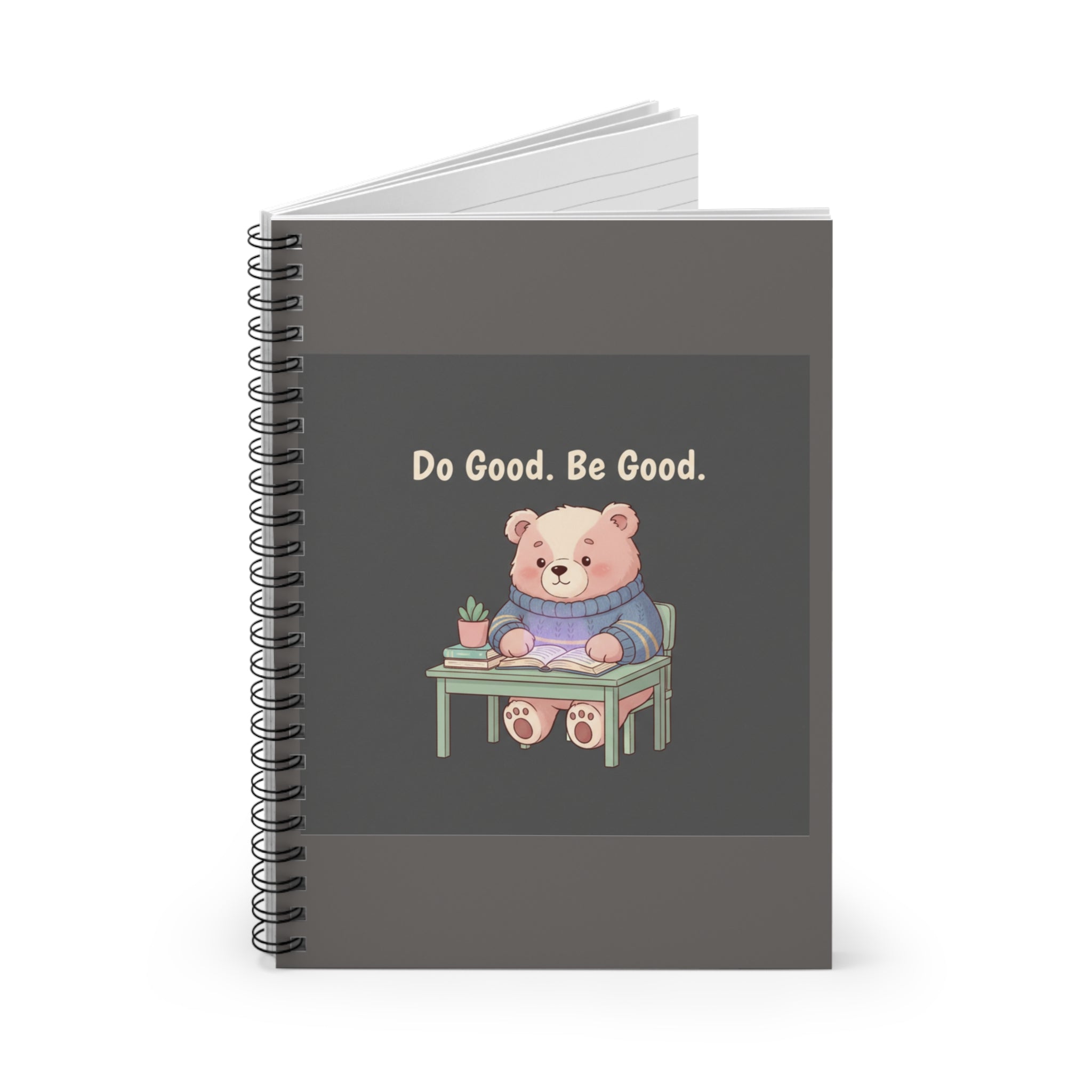 Bear Spiral Notebook – Do Good Be Good