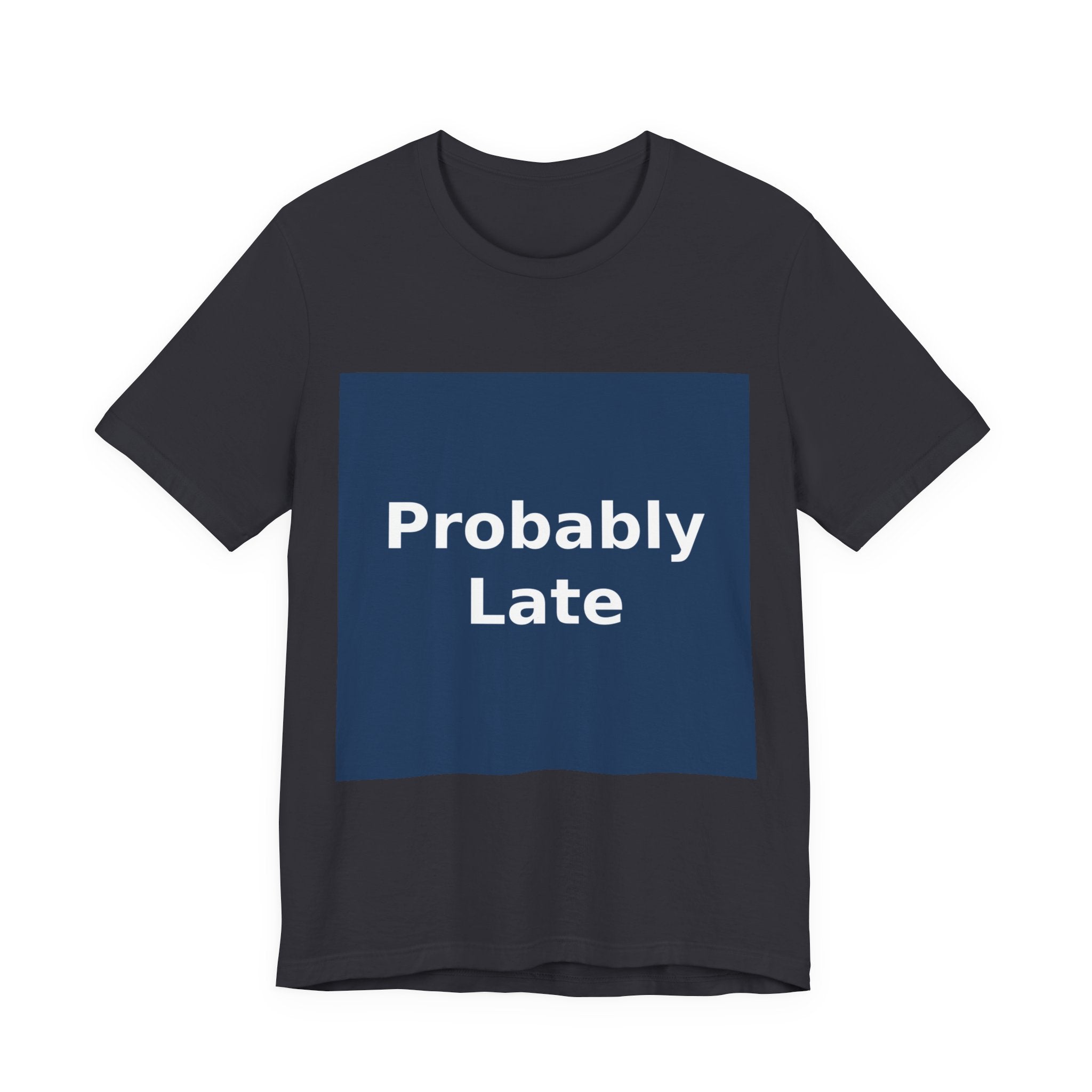"Probably Late" Black Cat Women Tee | College Girl Gift | Fashion | KayKay Classics