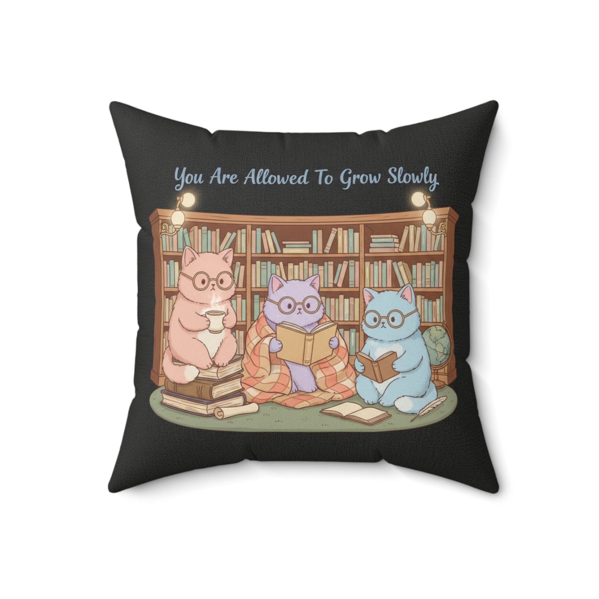 Cats With Glasses Square Pillow – You Are Allowed to Grow Slowly