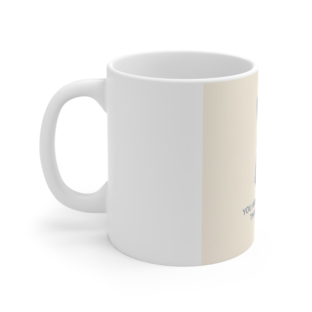 YOU ARE DOING BETTER THAN YOU THINK Rabbit Mug 11oz