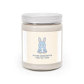 YOU ARE DOING BETTER THAN YOU THINK Scented Candle