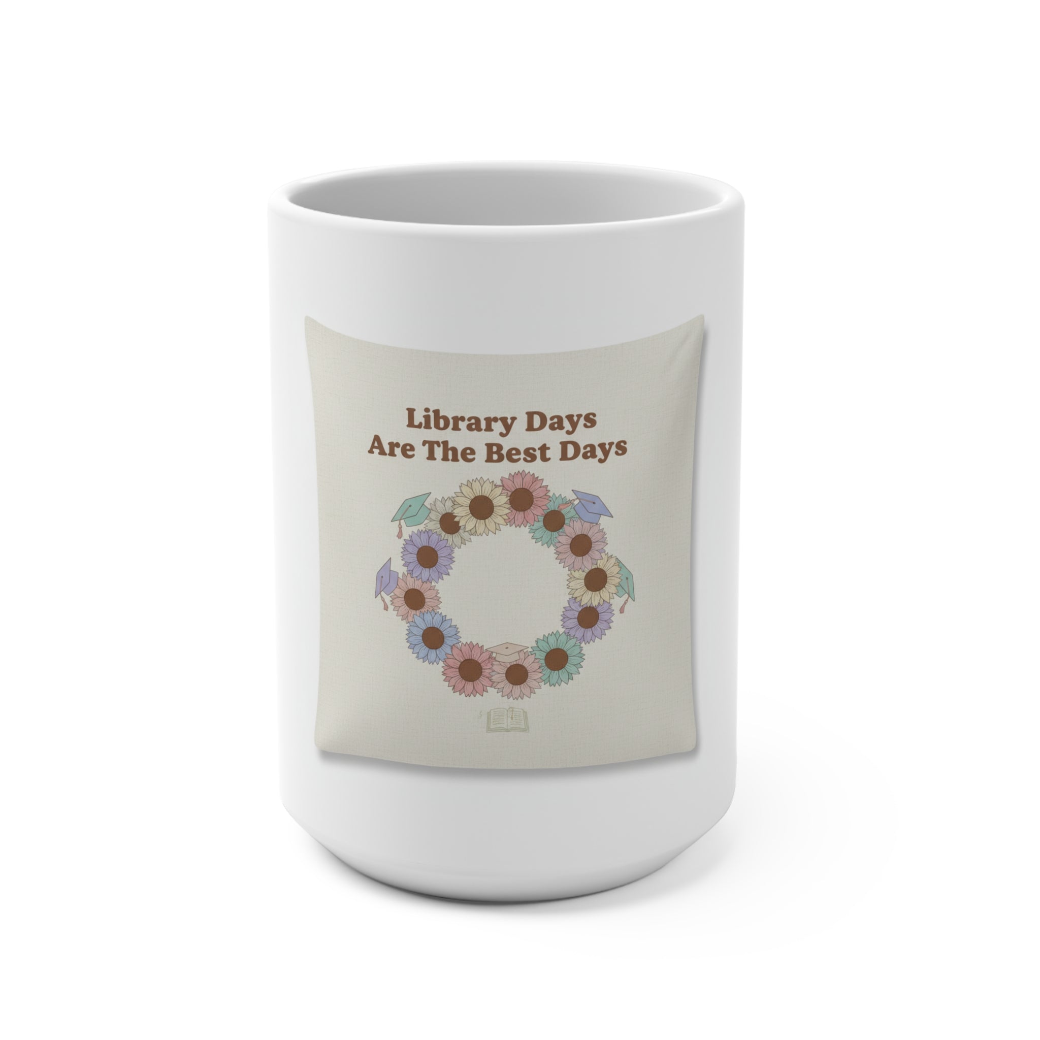 Library Days Are The Best Days Mug 15oz