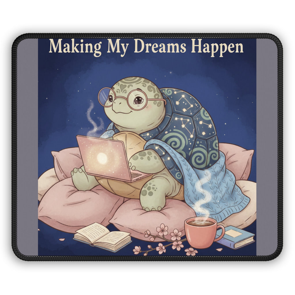Turtle Mouse Pad – Making My Dreams Happen