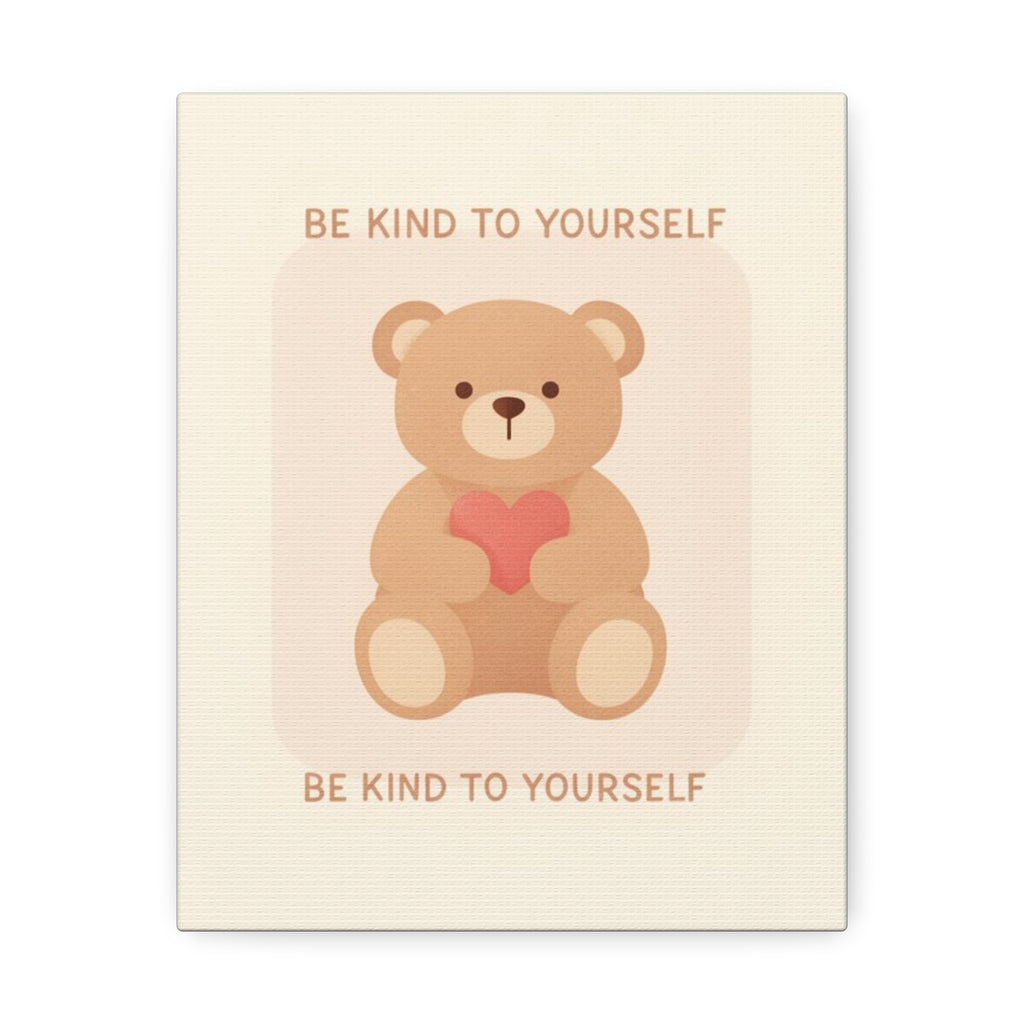 BE KIND TO YOURSELF Canvas