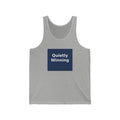 Quietly Winning - KayKay Tank Top
