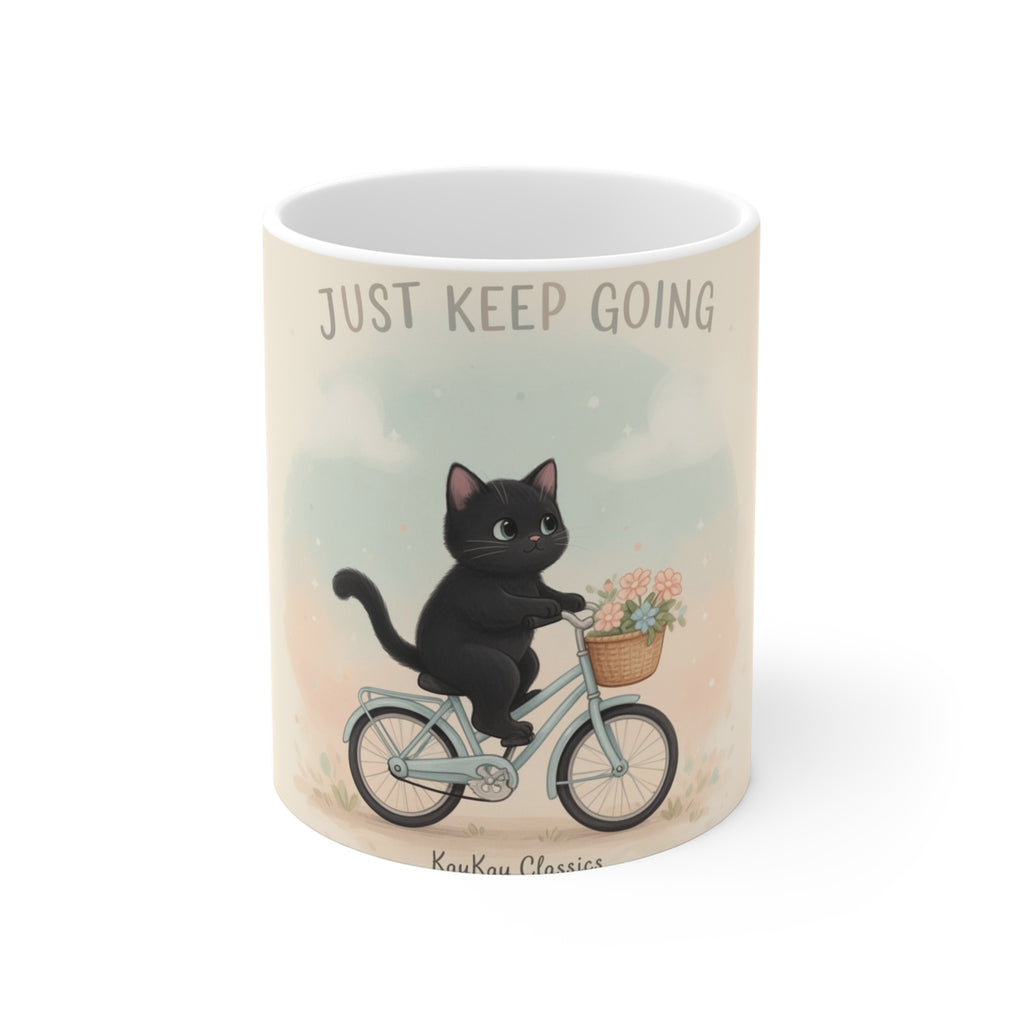 JUST KEEP GOING Cat Mug 11oz
