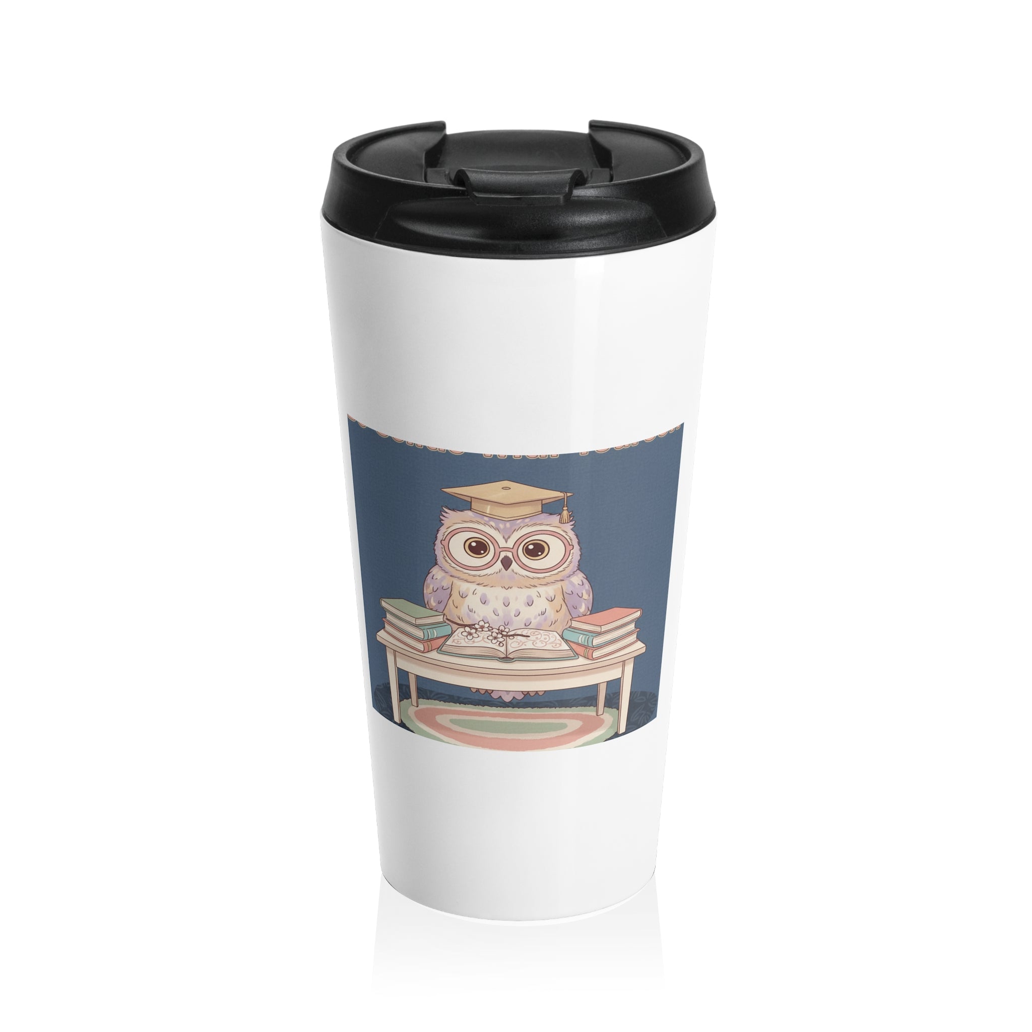 Owl Travel Mug – Be Gentle With Yourself