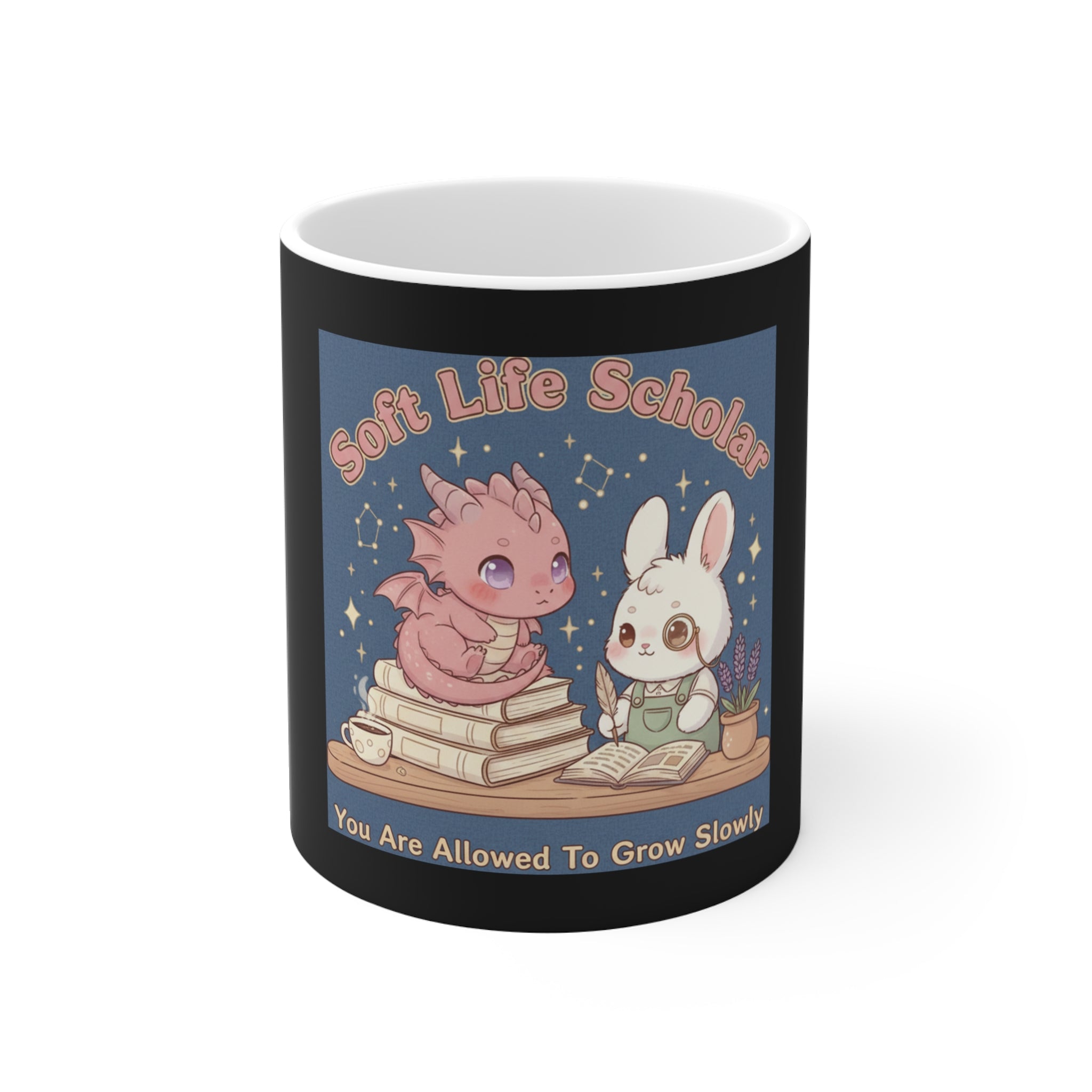 Dragon Mug 11oz – Soft Life Scholar You Are Allowed to Gro