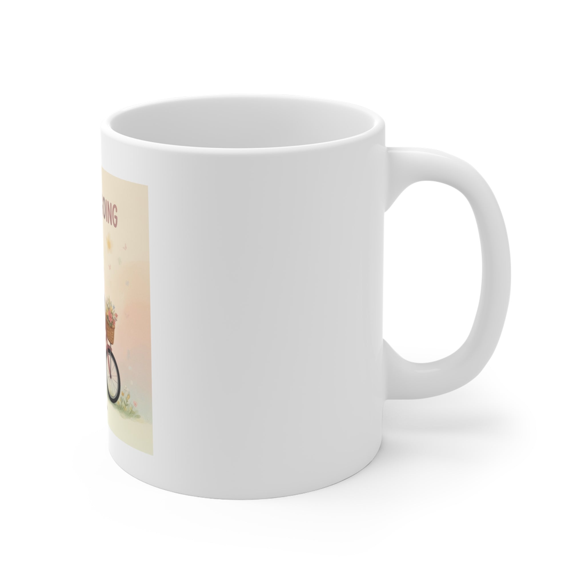 JUST KEEP GOING Mug 11oz