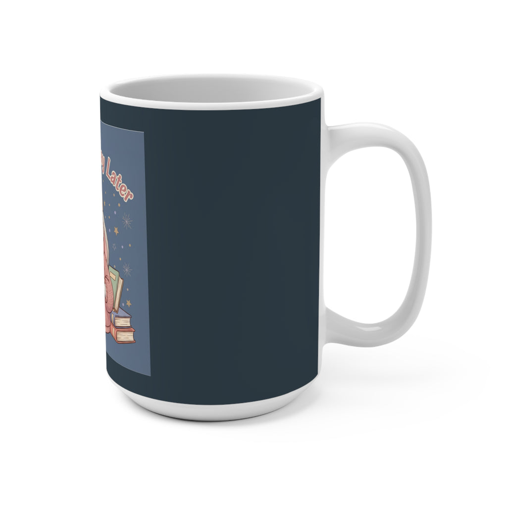 Rabbit Mug 15oz – Study Now, Slay Later