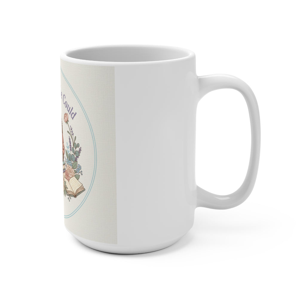 She Believed She Could Hedgehog Mug 15oz
